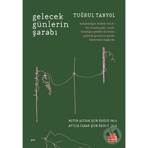 Gelecek Günlerin Şarabı