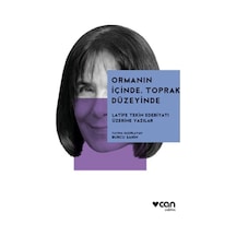 Ormanın İçinde, Toprak Düzeyinde: Latife Tekin Edebiyatı Üzerine - Pyrz-883313