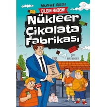 Nükleer Çikolata Fabrikası Nesil Çocuk Yayınları