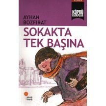 Köprü Kitaplar 2 - Sokakta Tek Başına - Ybve-663785