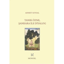 Tanık Özne Şankara ile Diyalog - Ahmet Soysal - Monokl