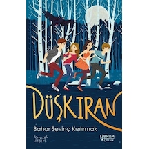 Düşkıran - Bahar Sevinç Kızılırmak - Librum Kitap