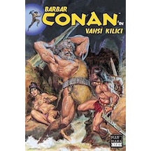 Barbar Conan'ın Vahşi Kılıcı Sayı:5- Marmara Çizgi