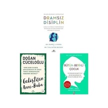 Dramsiz Disiplin + Gelistiren Anne Baba + Butun Beyinli Cocuk 3 Set