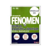 Fenomen 5,6,7 Ve 8. Sınıf Deyimler, Atasözleri Ve Özdeyişler Soru Bankası 9786257174442