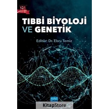Tıbbi Biyoloji ve Genetik - Nobel Akademik Yayıncılık