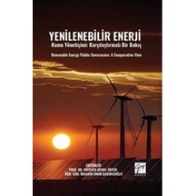 Yenilenebilir Enerji Kamu Yönetişimi: Karşılaştırmalı Bir Bakı...