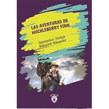 Las Aventuras Dehuckleberry Finn Huckleberry Finn İn Maceraları İspanyolca Türkçe Bakışımlı Hikaye