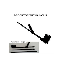 Dedektör Tutma Kolu Düz Model