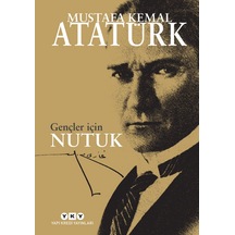 Gençler için Nutuk / Atatürk - Yapı Kredi Yayınları