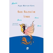 Sarı Saltuk'un İzinde / Ayşe Mercan Kara