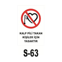 Pvc Dekota Uyarı - Ikaz Levhası Kalp Pili Ile Girilmez (125277008)