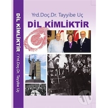 Dil Kimliktir