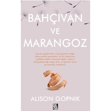 Bahçıvan Ve Marangoz / Alison Gopnik