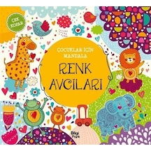Çocuklar İçin Mandala / Renk Avcıları