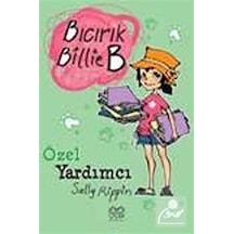 Bıcırık Billie B Özel Yardımcı - Sally Rippin - 1001 Çiçek