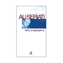 Bilinç Ve Eşekleştirme - Ali Şeriati - Fecr Yayınları