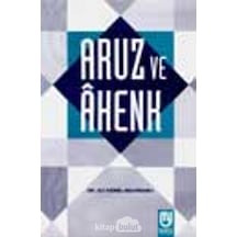 Aruz Ve Ahenk Dr. Ali Kemal Belviranlı Marifet Yayınları