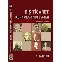 Dış Ticaret Kuramlarının Evrimi  - Şiir Erkök Yılmaz  - Efil Yayınevi Yayınları