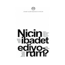 Niçin İbadet Ediyorum?- Diyanet İşleri Başkanlığı