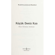 Küçük Deniz Kızı: İş Çocuk Klasikleri Kısaltılmış Metin