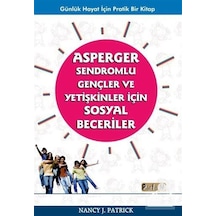 Asperger Sendromlu Gençler ve Yetişkinler için Sosyal Becerile...