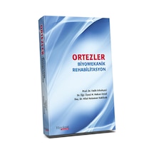 Ortezler Biyomekanik Rehabilitasyon
