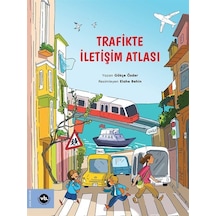 Trafikte İletişim Atlası / Gökçe Özder