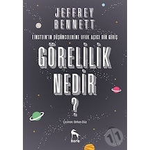 Görelilik Nedir? - Jeffrey Bennett - Nora