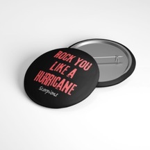 Rock You Like A Hurricane - Scorpions - 58mm Rozet Çok Renkli