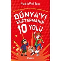Dünya'yı Kurtarmanın 10 Yolu - Frank Cottrel Boyce - Tudem Yayınları