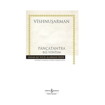 Pançatantra -  Beş Yöntem -  Hasan Ali Yücel Klasikler -  Vishnuşarman -  İş Bankası Kültür Yayınları