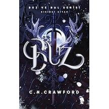 Buz: Buz Ve Bal Serisi Birinci Kitap