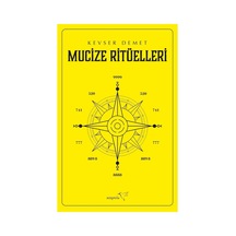 Mucize Ritüelleri Üzerine Kapsamlı Bir Eser - 184 Sayfa