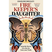 Firekeeper's Daughter: Shortlisted For The Waterstones Children's Book Prize