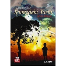İçimizdeki Yarın - Şevki Dinçal - Yurt Kitap Yayın