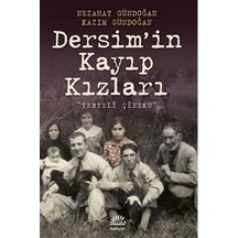Dersim'In Kayıp Kızları / Nezahat Gündoğan 9789750511042