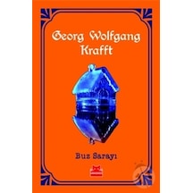 Buz Sarayı - Turuncu Kitaplar - Georg Wolfgang Krafft - Kırmızı Kedi