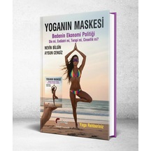 Yoganın Maskesi - Nevin Bilgin - Aysun Cengiz - Galeati Yayıncılık