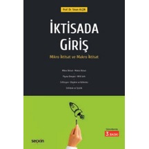 İktisada Giriş Temel Mikro Ve Makro İktisat Prof. Dr. Sinan Alçın