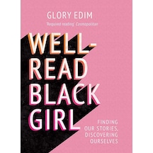 Well-read Black Girl: Finding Our Stories, Discovering Ourselves 50 x 22