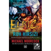 Elric Ruh Hırsızı- İthaki Yayınları