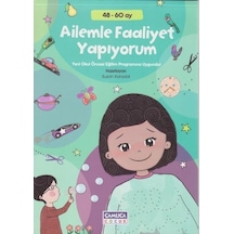 Ailemle Faaliyet Yapıyorum - Çamlıca Çocuk Yayınları
