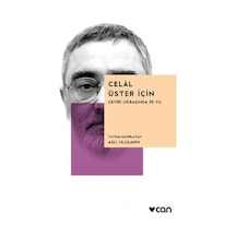 Celal Üster İçin-Çeviri Uğraşında 50 Yıl - Aslı Uluşahin - Can Yayınları