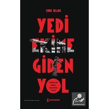 Yedi Ekim'e Giden Yol & Filistin'de İslami Hareketin Tarihi / ...