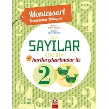 İlk Sayılar Kitabım - Harika Çıkartmalar ile - Montessori Kazanımlar Dünyası- Altın Kitaplar