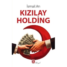 Kızılay Holding / İsmail Arı