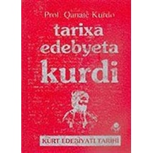 Tarixa Edebyeta Kurdi (Kürt Edebiyatı Tarihi) / Prof. Qanate K...