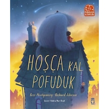 Hoşça Kal Pofuduk / Ross Montgomery