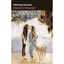 Ermeni Av Hikayeleri - Vahtang Ananyan